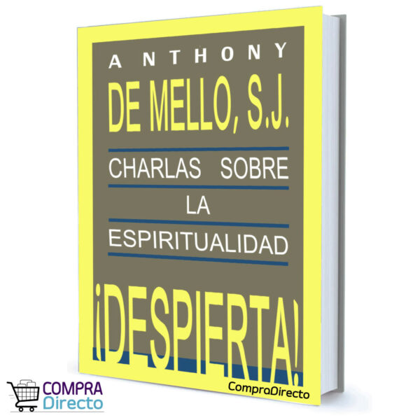 DESPIERTA Anthony de Mello