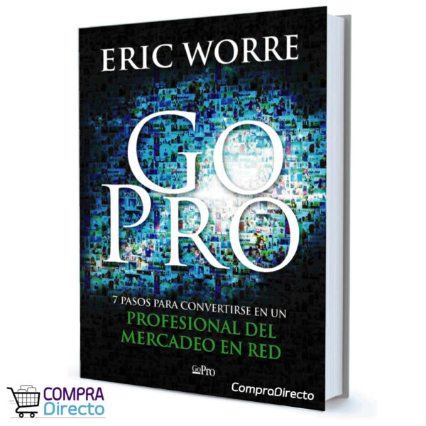 GO PRO. 7 ERIC WORRE