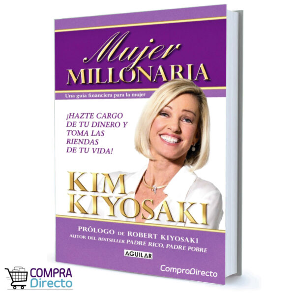 MUJER MILLONARIA KIM KIYOSAKI