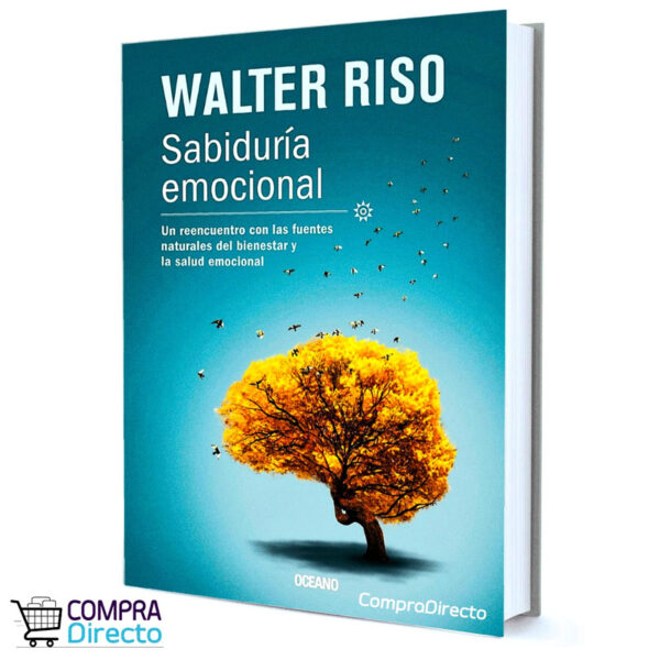 Sabiduria Emocional Walter Riso