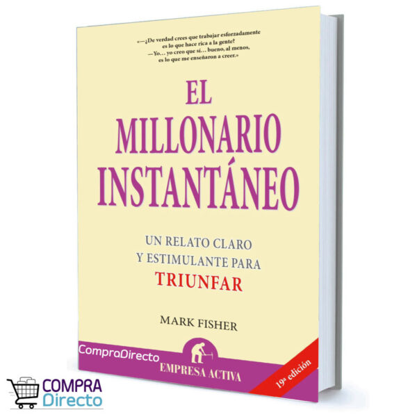 El Millonario Instantaneo Mark Fisher