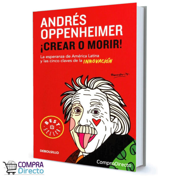 CREAR O MORIR ANDRES OPPENHEIIMER