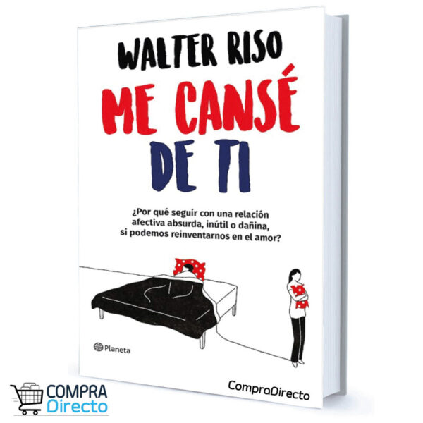 ME CANSE DE TI Walter Riso