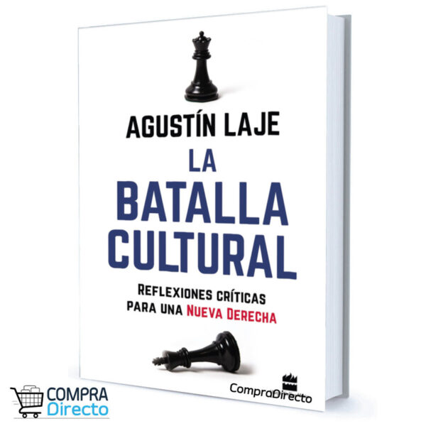 LA BATALLA CULTURAL Agustin Laje