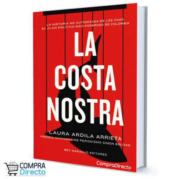 LA COSTA NOZTRA Laura Ardila Arrieta