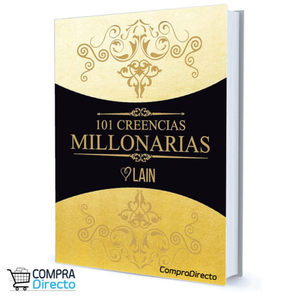 101 CREENCIAS MILLONARIAS Lain Garcia C.