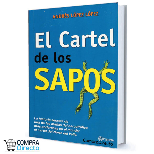 EL CARTEL DE LOS SAPOS