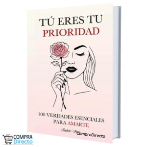 Tú Eres Tu Prioridad