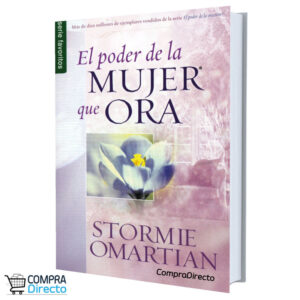 El Porder De La Mujer Que Ora