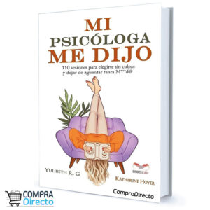 Mi Psicologa Me Dijo